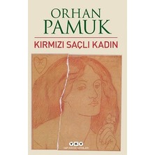 Yapı Kredi Yayınları Kırmızı Saçlı Kadın Orhan Pamuk Ciltsiz 204 Sayfa Özellikli Kitap