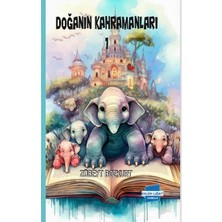 Kalem Lügat Yayıncılık Doğanın Kahramanları 1