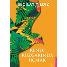 Destek Yayınları Kendi Rüzgarında Uçmak