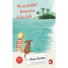 Beyaz Balina Yayınları Mucizeler Adasına Yolculuk