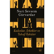 İthaki Yayınları Kadınlar, Erkekler ve Tuhaf Öyküler