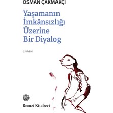 Remzi Kitabevi Yaşamanın Imkansızlığı Üzerine Bir Diyalog