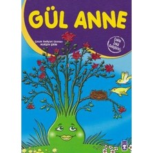 Timaş Çocuk Gül Anne