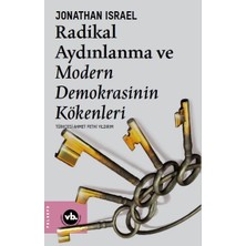 Vakıfbank Kültür Yayınları Radikal Aydınlanma ve Modern Demokrasinin Kökenleri
