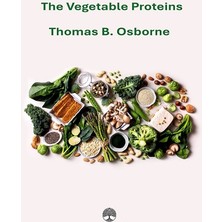 Myrina Yayınları The Vegetable Proteins