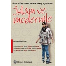 Remzi Kitabevi Türk Bilim Adamlarının Bakış Açısından Islam ve Modernite
