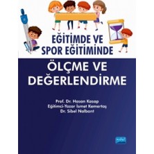 Nobel Akademik Yayıncılık Eğitimde ve Spor Eğitiminde Ölçme ve Değerlendirme