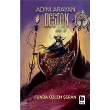Bilgi Yayınevi Adını Arayan Destan