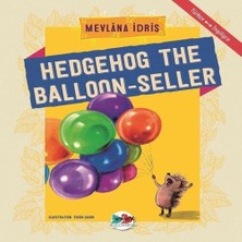 Colezium Hedgehog The Balloon-Seller - Türkçe Ingilizce