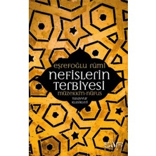 Sufi Kitap Nefislerin Terbiyesi- Müzekki'n - Nüfus