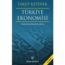 Remzi Kitabevi Türkiye Ekonomisi Yakup Kepenek Ciltsiz 472 Sayfa Türkçe Yayın