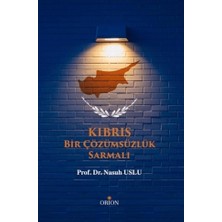 Orion Kitabevi Kıbrıs - Bir Çözümsüzlük Sarmalı