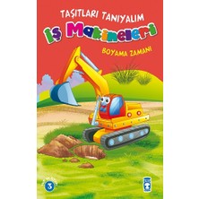 Timaş Çocuk Taşıtları Tanıyalım - Iş Makineleri