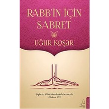 Destek Yayınları Rabb'in Için Sabret