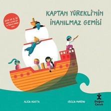 Doğan Çocuk Kaptan Yürekli'nin Inanılmaz Gemisi