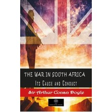 Platanus Publishing The War In South Africa Its Cause And Conduct