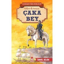Timaş Çocuk Çaka Bey - Kahraman Türk Denizcileri