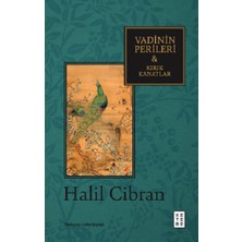 Ketebe Yayınları Vadinin Perileri & Kırık Kanatlar