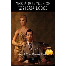 Platanus Publishing The Adventure Of Wisteria Lodge