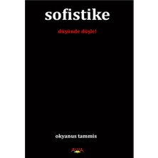 Ayata Kitap Sofistike (Düşünde Düşle!)