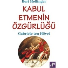 Aura Kitapları Kabul Etmenin Özgürlüğü - Aura Kitaplığı