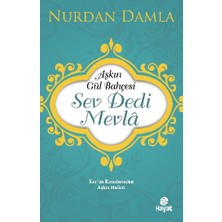 Hayat Yayınları Sev Dedi Mevlana