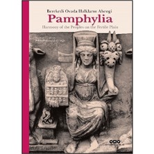 Yapı Kredi Yayınları Pamphylia: Bereketli Ovada Halkların Ahengi