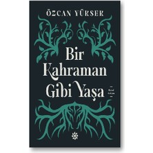 Doğan Novus Bir Kahraman Gibi Yaşa