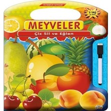 0-6 Yaş Yayınları Çiz Sil Eğlen Meyveler