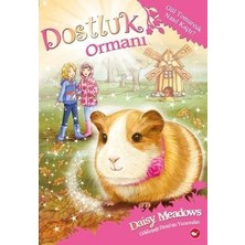 Beyaz Balina Yayınları Dostluk Ormanı 8 - Gül Tomurcuk Nasıl Kaçtı?