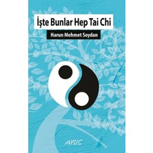 Abis Yayıncılık Işte Bunlar Hep Tai Chi