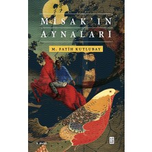 Ketebe Yayınları Misak'ın Aynaları