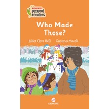 Redhouse Yayınları Who Made Those ? -Peapod Readers -7