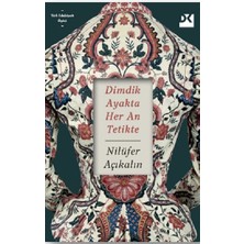 Doğan Kitap Dimdik Ayakta Her An Tetikte