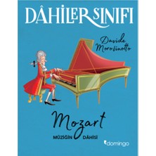 Domingo Yayınevi Dahiler Sınıfı: Mozart Müziğin Dahisi