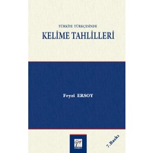 Gazi Kitabevi Türkiye Türkçesinde Kelime Tahlilleri