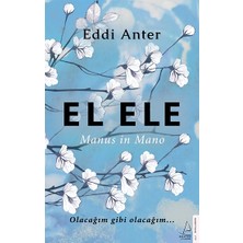 Destek Yayınları Eddi Anter'in  El Ele-Manus In Mano Ciltsiz 304 Sayfa Kitap