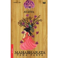 Vaveyla Yayıncılık Mahabharata - Vana Parva 1.cilt (3. Kitap)