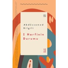 Ketebe Yayınları I Harfinin Durumu