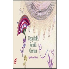 Koç Üniversitesi Yayınları Uzaydaki Renkli Orman