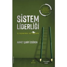 Elma Yayınevi Sistem Liderliği Ahmet Şerif İzgören 328 Sayfa Ciltsiz Türkçe Yayın