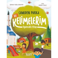 Gülce Kitap Camiden Parka Ilk Kelimelerim - Oyuncaklı Kitap