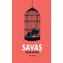 MEAV Yayıncılık Savaş Neleri Sevmez (Ciltli)