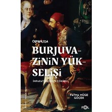 Fol Kitap Burjuvazinin Yükselişi, Imparatorluğun Çöküşü