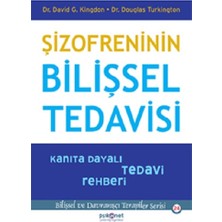 Psikonet Yayınları Şizofreninin Bilişsel Tedavisi - Kanıta Dayalı Tedavi Rehberi