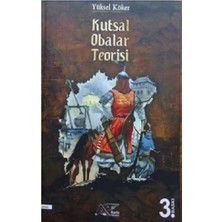 Kuytu Yayınları Kutsal Obalar Teorisi