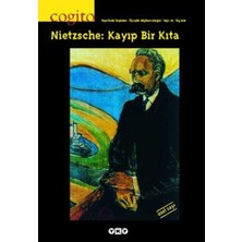 Yapı Kredi Yayınları - Dergi Cogito Sayı -25 Nietzsche: Kayıp Bir Kıta