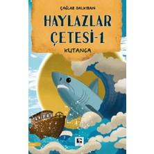 Çınaraltı Yayınları Haylazlar Çetesi-1 Kutanga