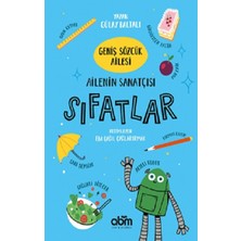 Abm Yayınevi Geniş Sözcük Ailesi- Ailenin Sanatçısı Sıfatlar