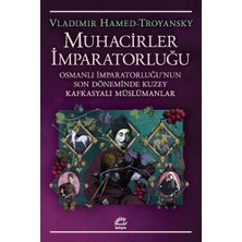 İletişim Yayınları Muhacirler Imparatorluğu